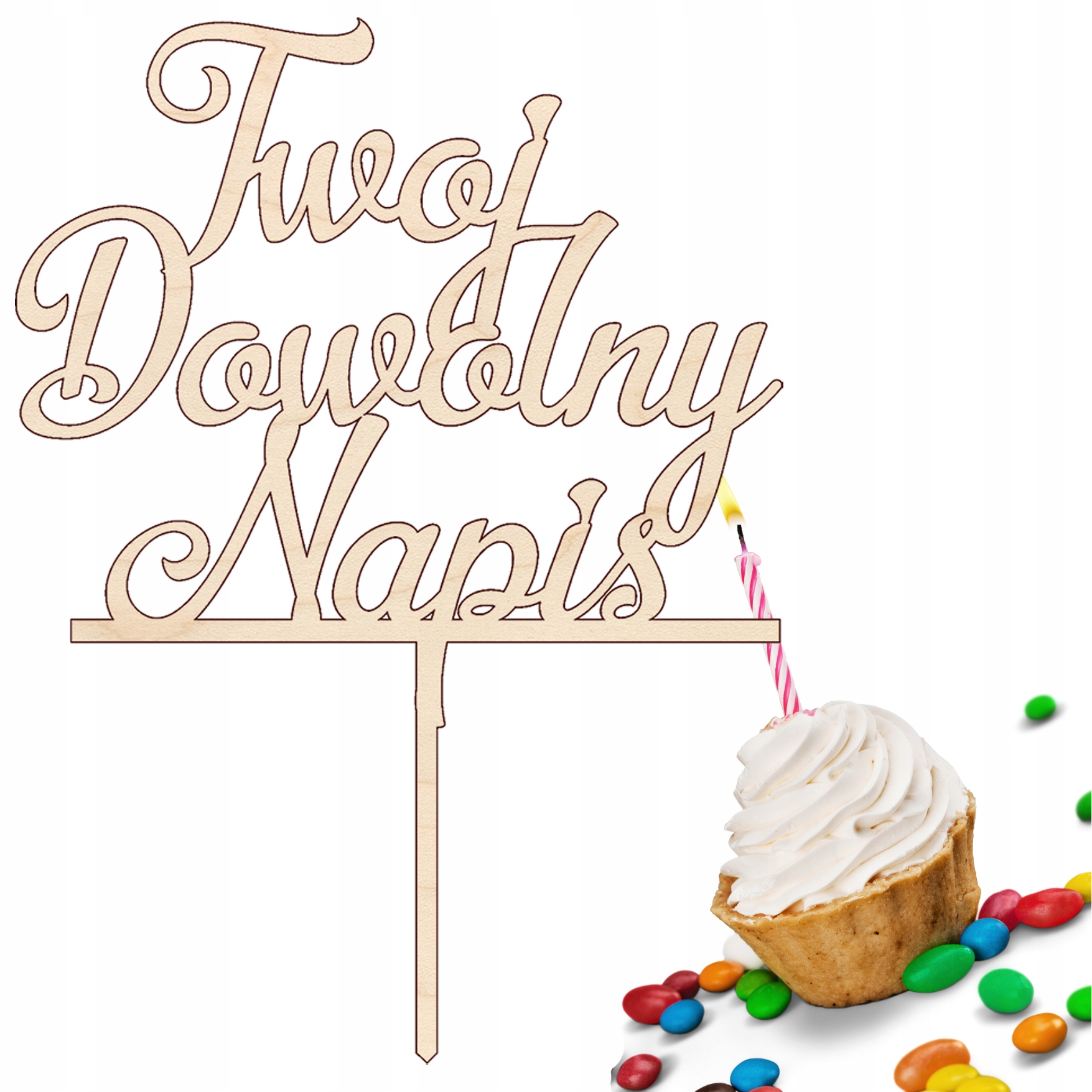 Zápich Do Dortu Personalizovaný Nápis