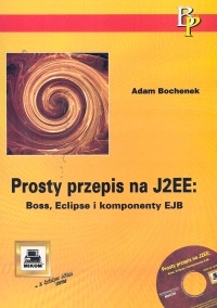 Prosty przepis na J2EE + CD Bochenek Mikom