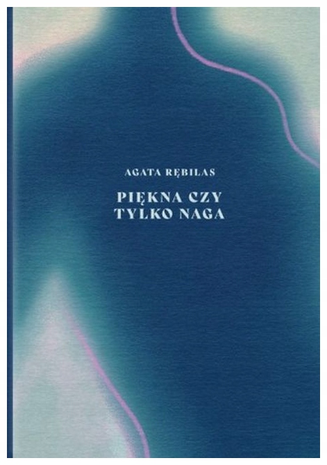Piękn a czy tylko naga