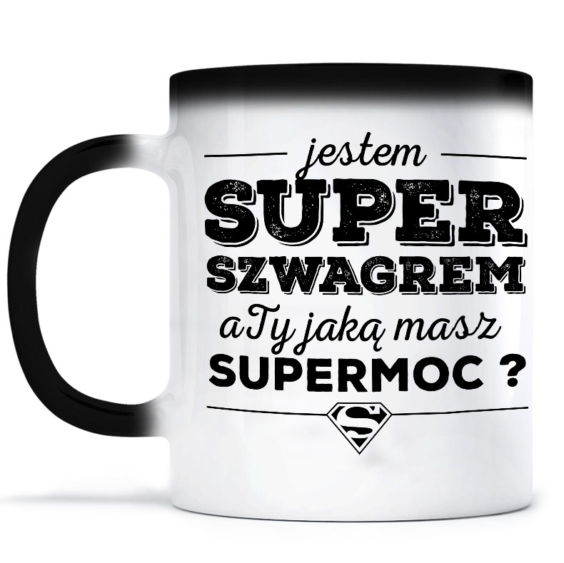 

Magiczny Kubek Szwagier Supermoc