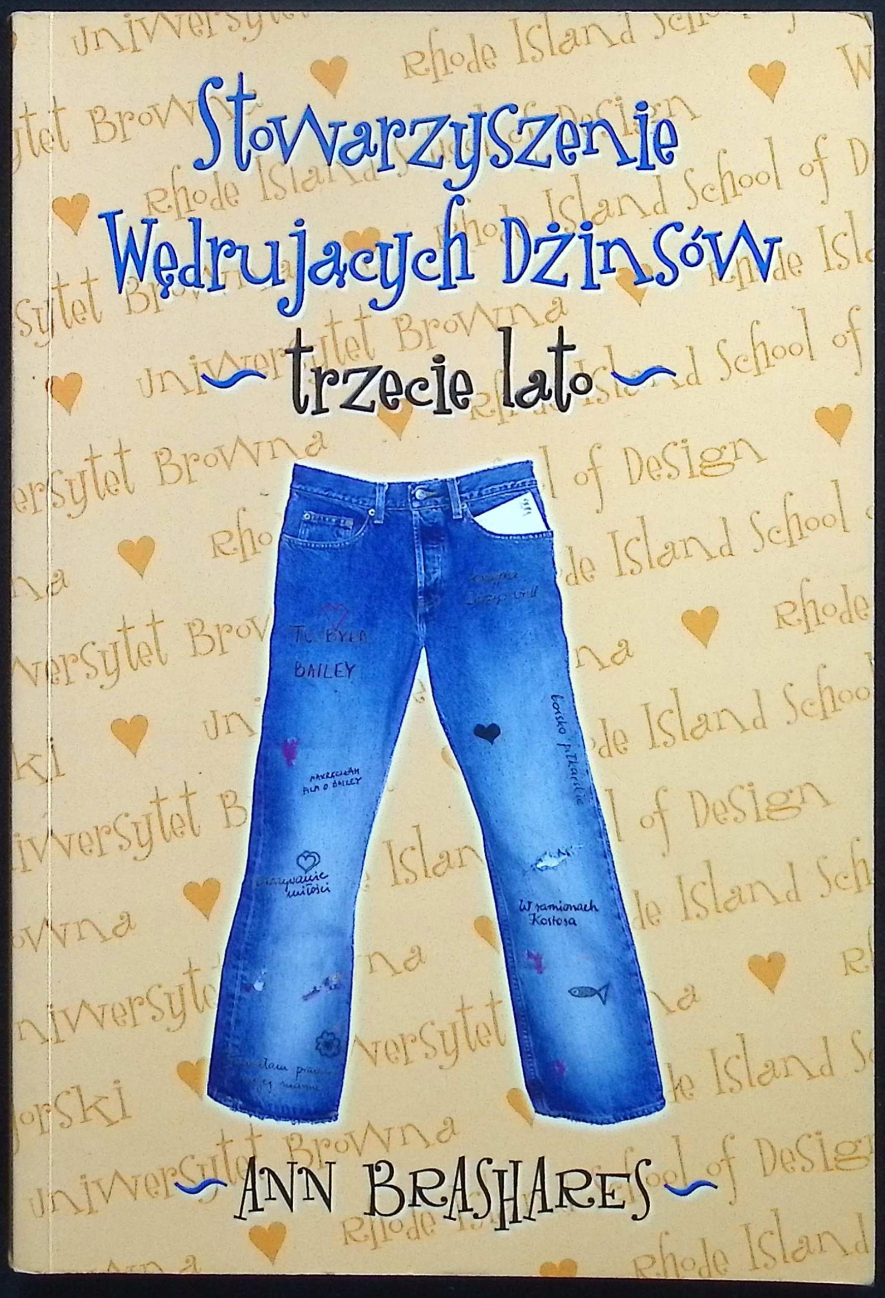 Stowarzyszenie Wędrujących Dżinsów. Trzecie lato Ann Brashares