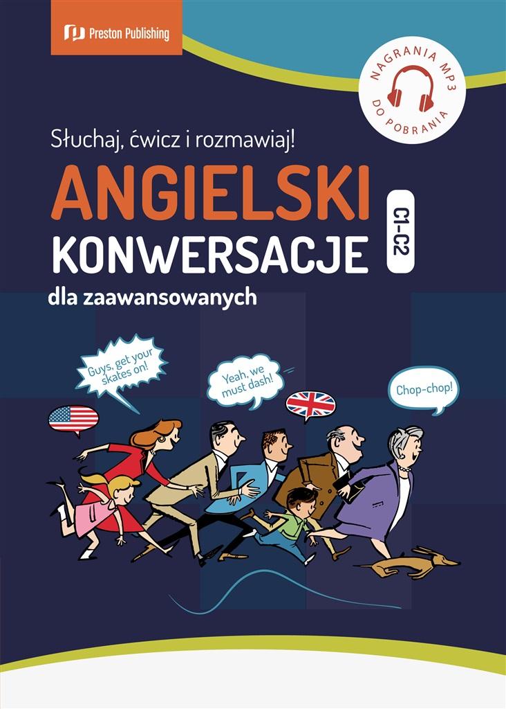 

Angielski. Konwersacje Dla Zaawans. (C1-C2) Mp..