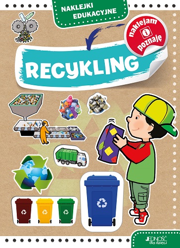 

Naklejki edukacyjne. Recykling ćwiczenia