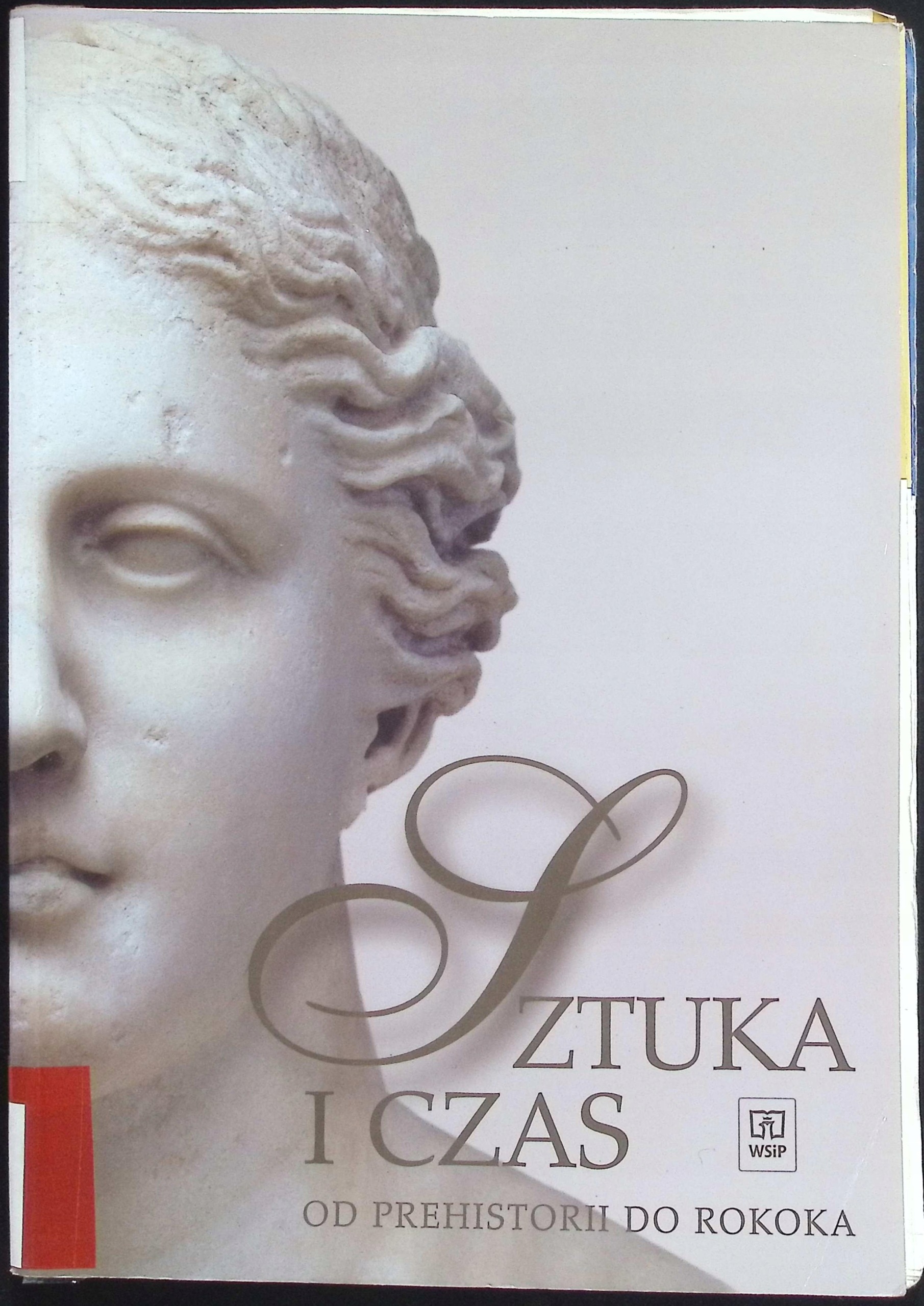 Sztuka i czas Od prehistorii do rokoka Barbara Osińska