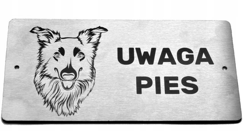 

Tabliczka Uwaga Pies Stal Nierdzewna 20x10cm