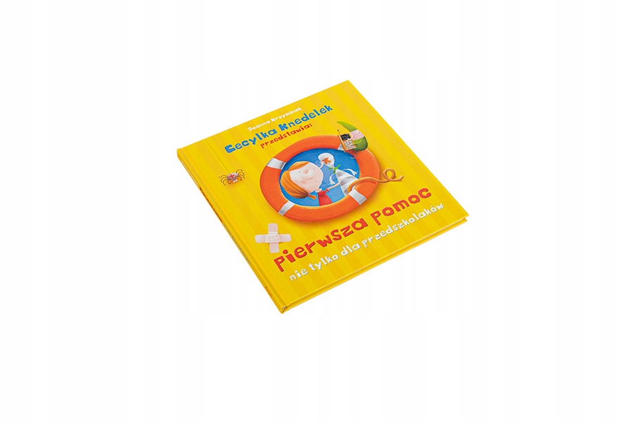 Pierwsza pomoc nie tylko dla przedszkolaków Rodzaj książki dla dzieci