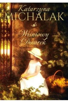 

Wiśniowy Dworek Pocket Katarzyna Michalak