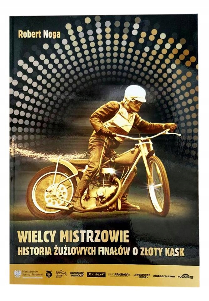 

Książka Wielcy Mistrzowie Historia Złotego Kasku