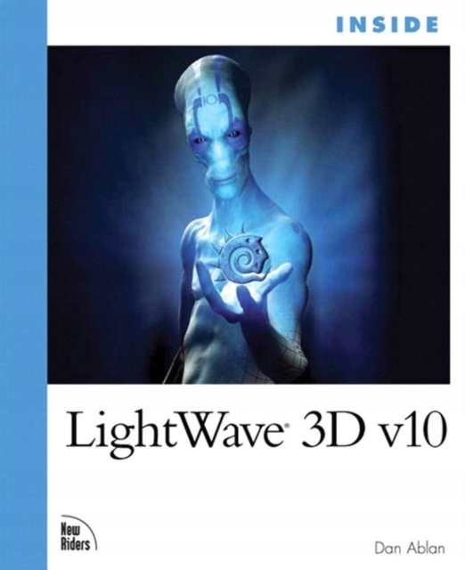 Inside LightWave 3D v10 - Ablan, Dan