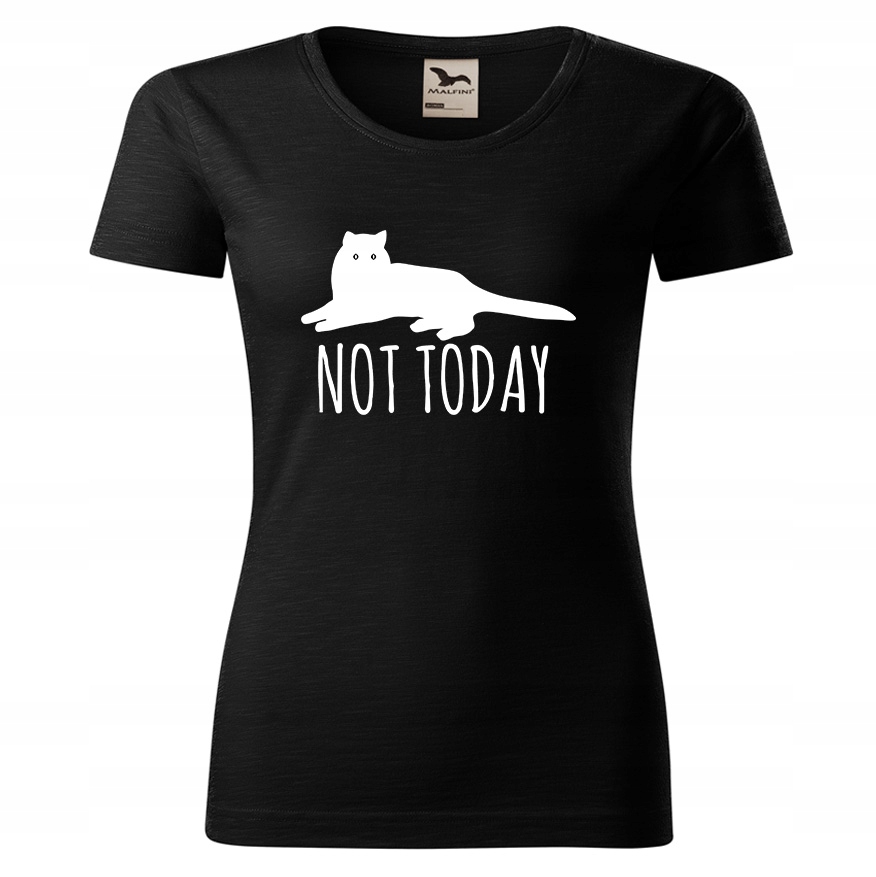 

Koszulka z Kotem Not Today Prezent Damska M