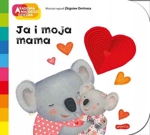 

Ja I Moja Mama Akademia Mądrego Dziecka