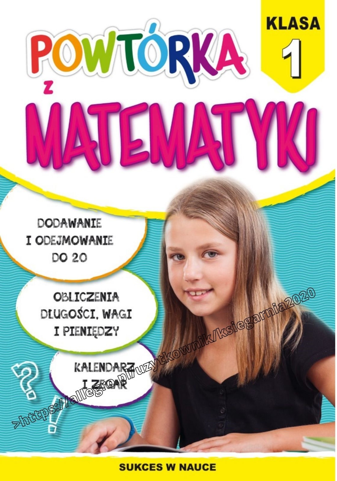 

Powtórka z matematyki kl. 1- Sukces w nauce