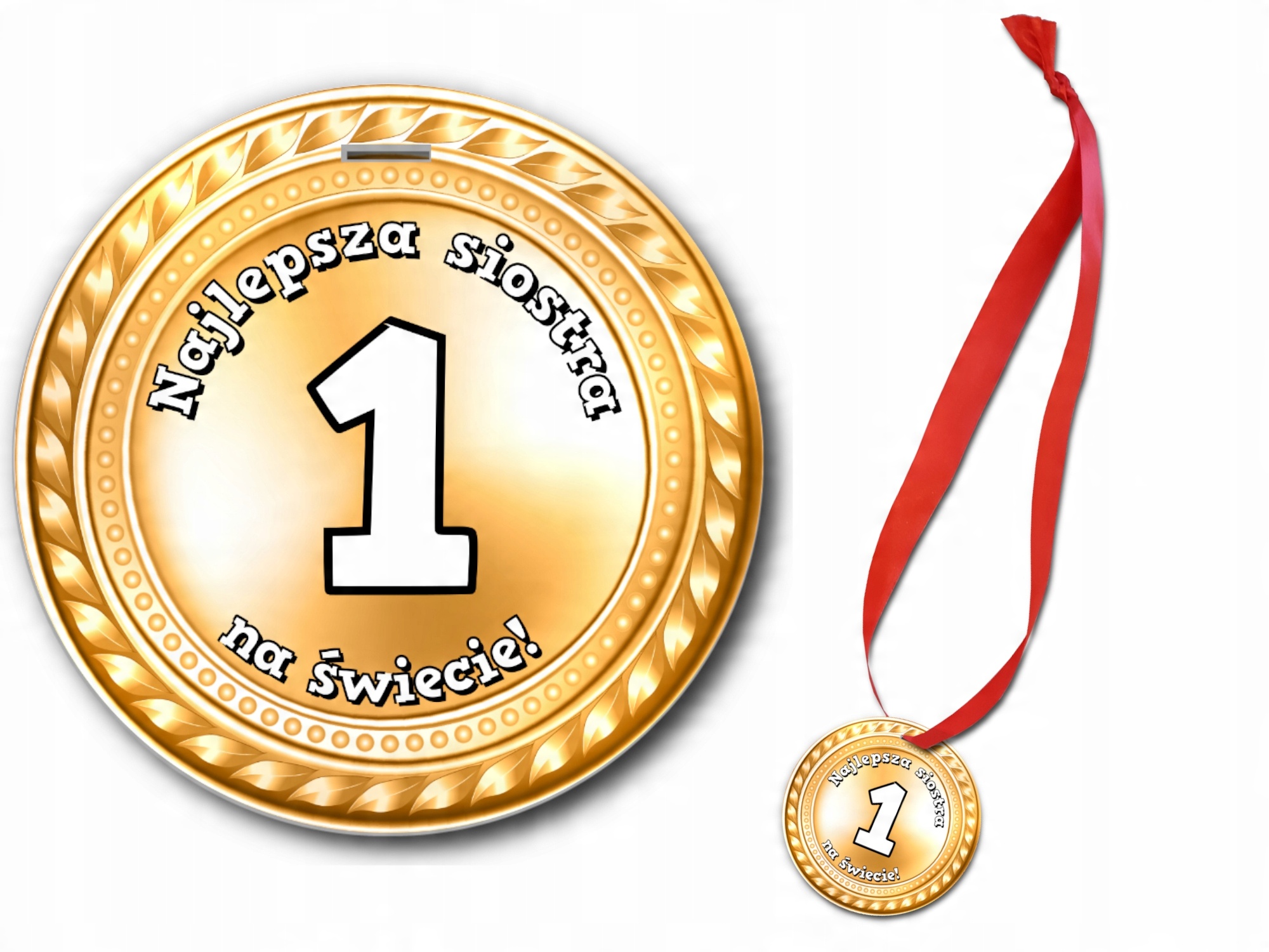 

Medal Najlepszej Siostry na świecie Siostra nr 1