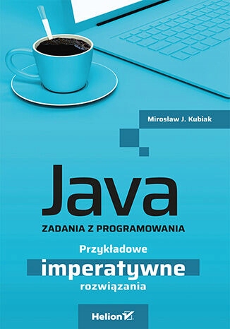 Java. Zadania z programowania. Przykładowe