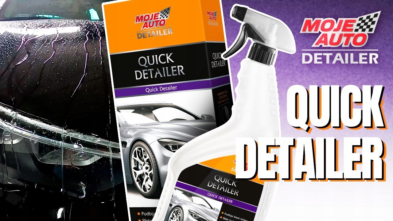 Moje Auto Detailer Quick Detailer Wosk Na Mokro ! Producent Moje Auto