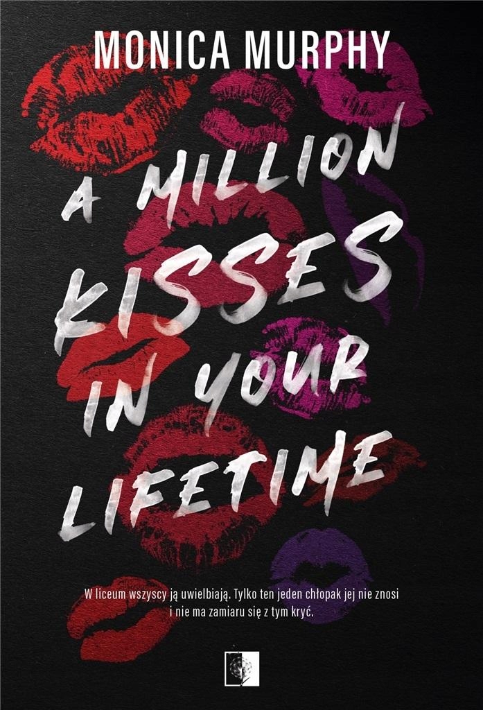 

A Million Kisses in Your Lifetime