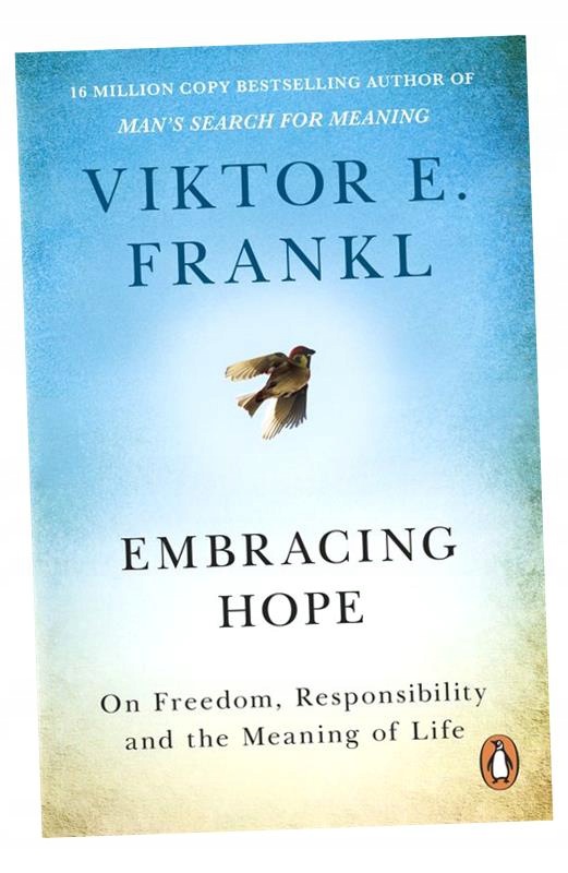 Embracing Hope Wer. Angielska Viktor E Frankl