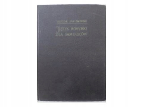 Język rosyjski dla samouków - W.jakubowski