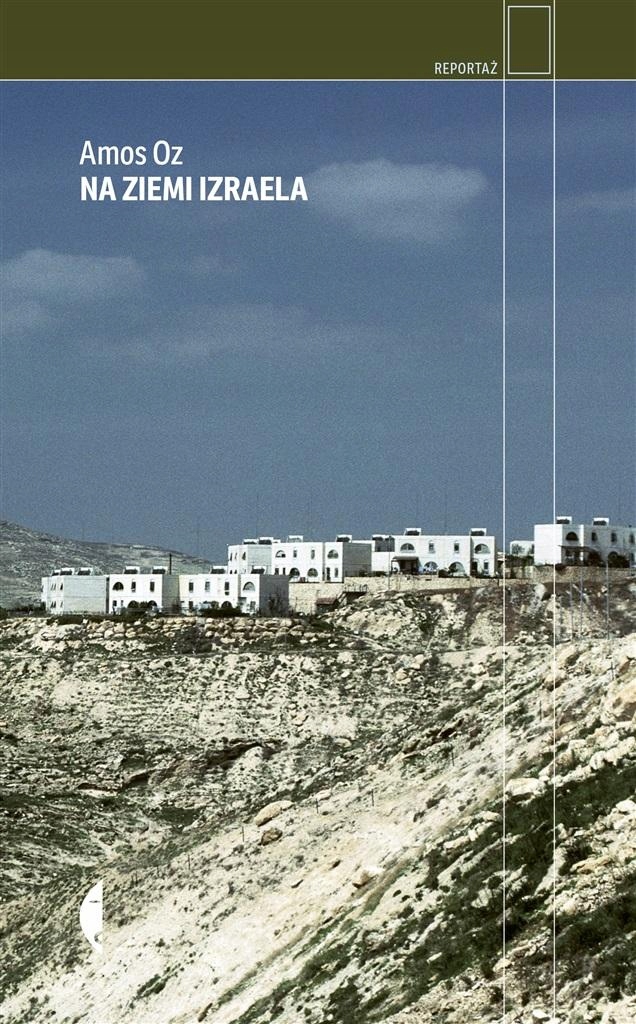 

Na Ziemi Izraela Amos Oz, Magdalena Sommer