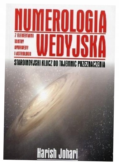 Numerologia Wedyjska. Harish Johari.