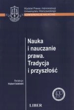 Nauka I Nauczanie Prawa Tradycja I Przyszłość