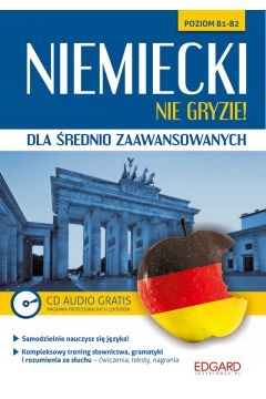 Niemiecki nie gryzie! Poziom B1-B2