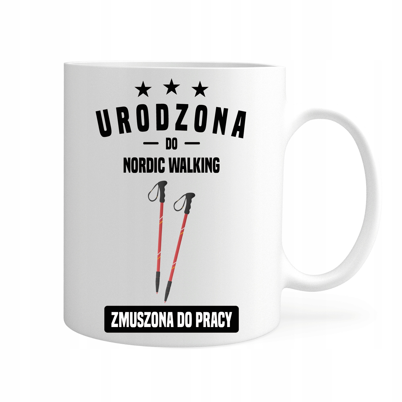 

Kubek Urodzona Do Nordic Walking