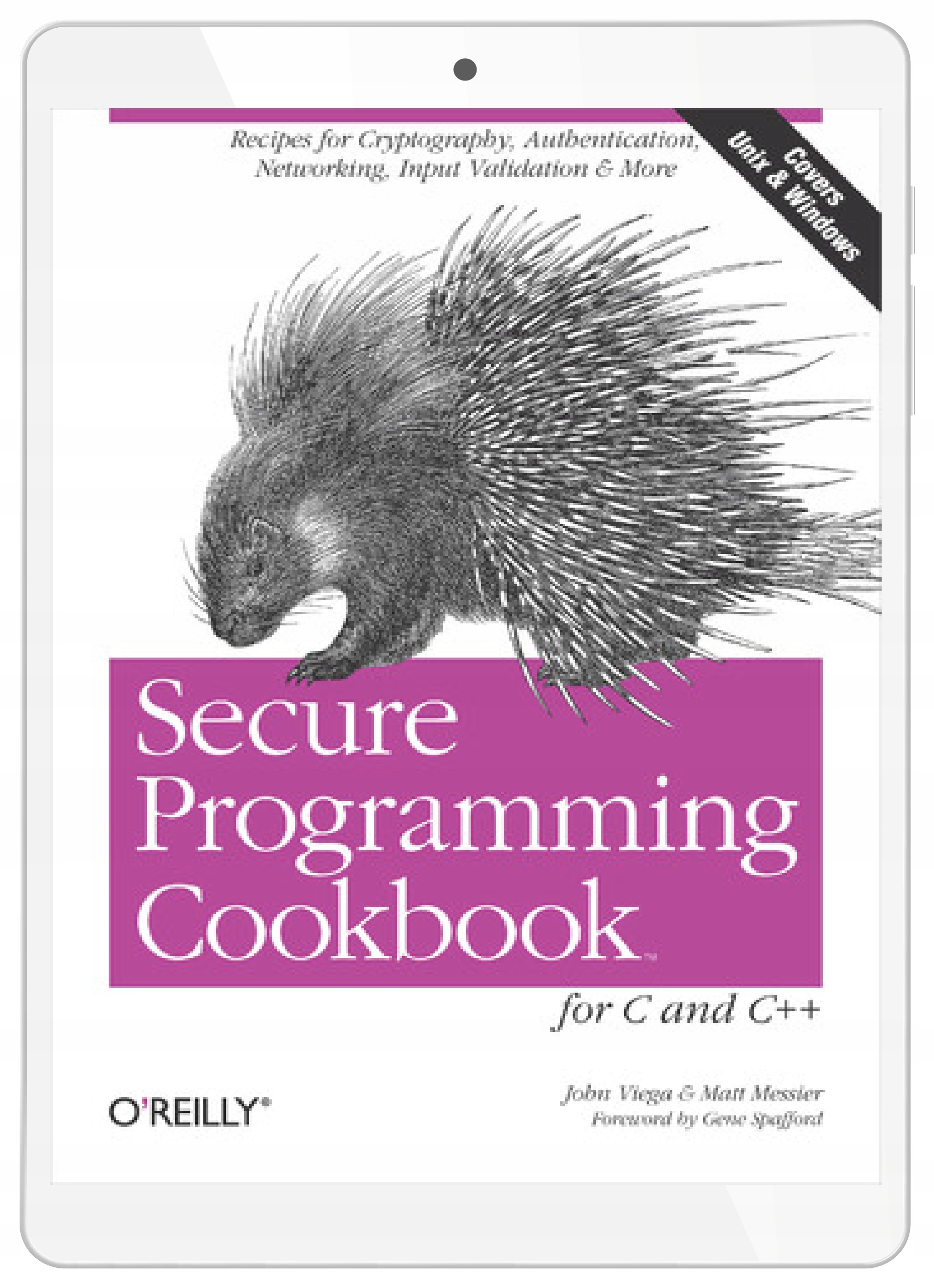 Secure Programming Cookbook for C and C++. Recipes