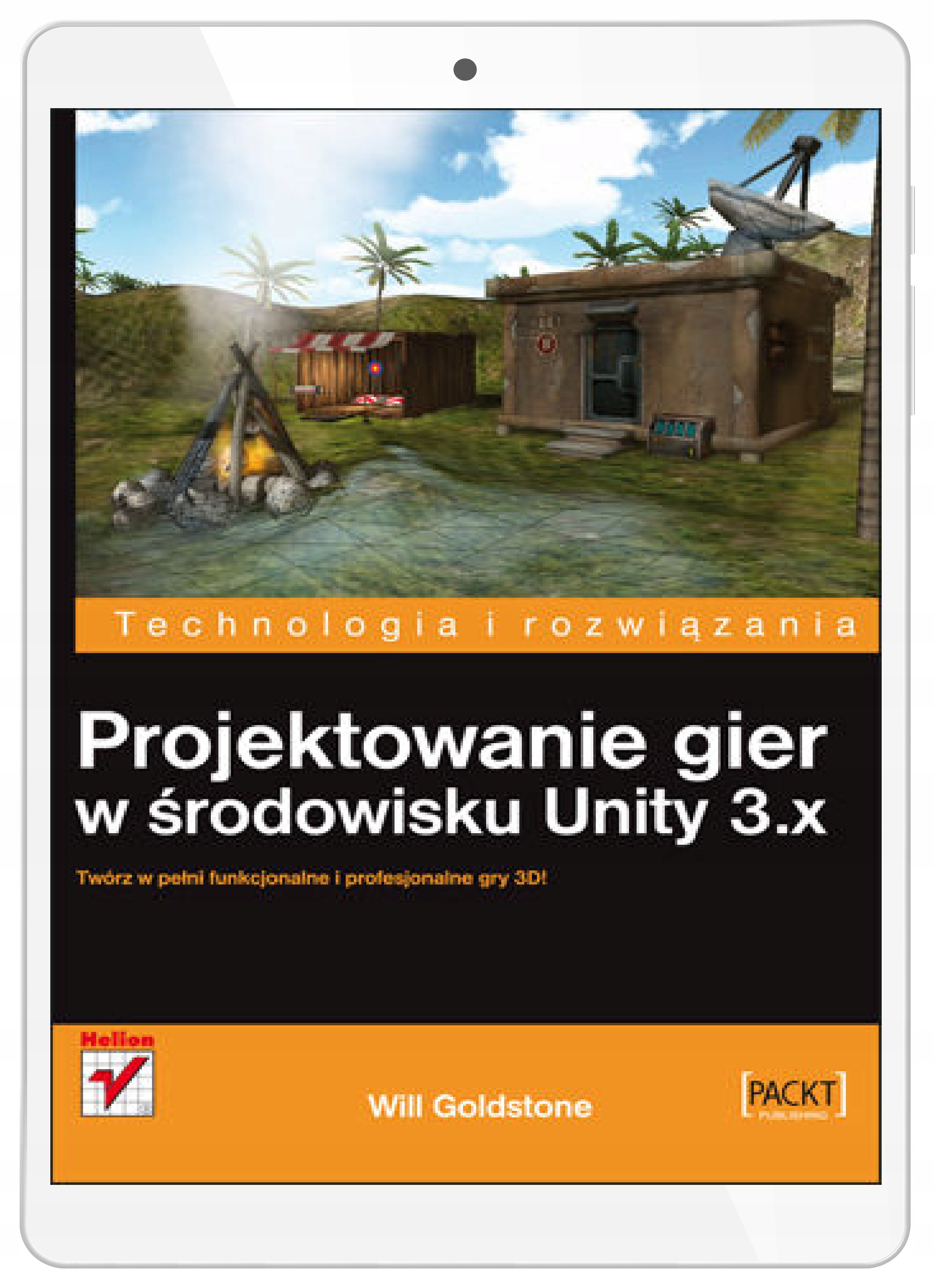 Projektowanie gier w środowisku Unity 3.x