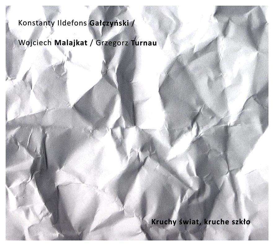 

Grzegorz Turnau Wojciech Malajkat Kruchy Świat CD