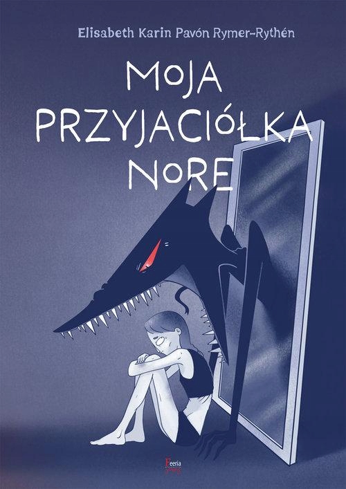 MOJA PRZYJACIÓŁKA NORE