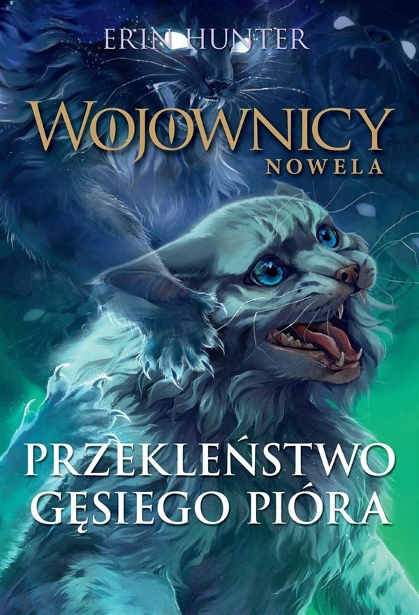 

Przekleństwo Gęsiego Pióra Erin Hunter