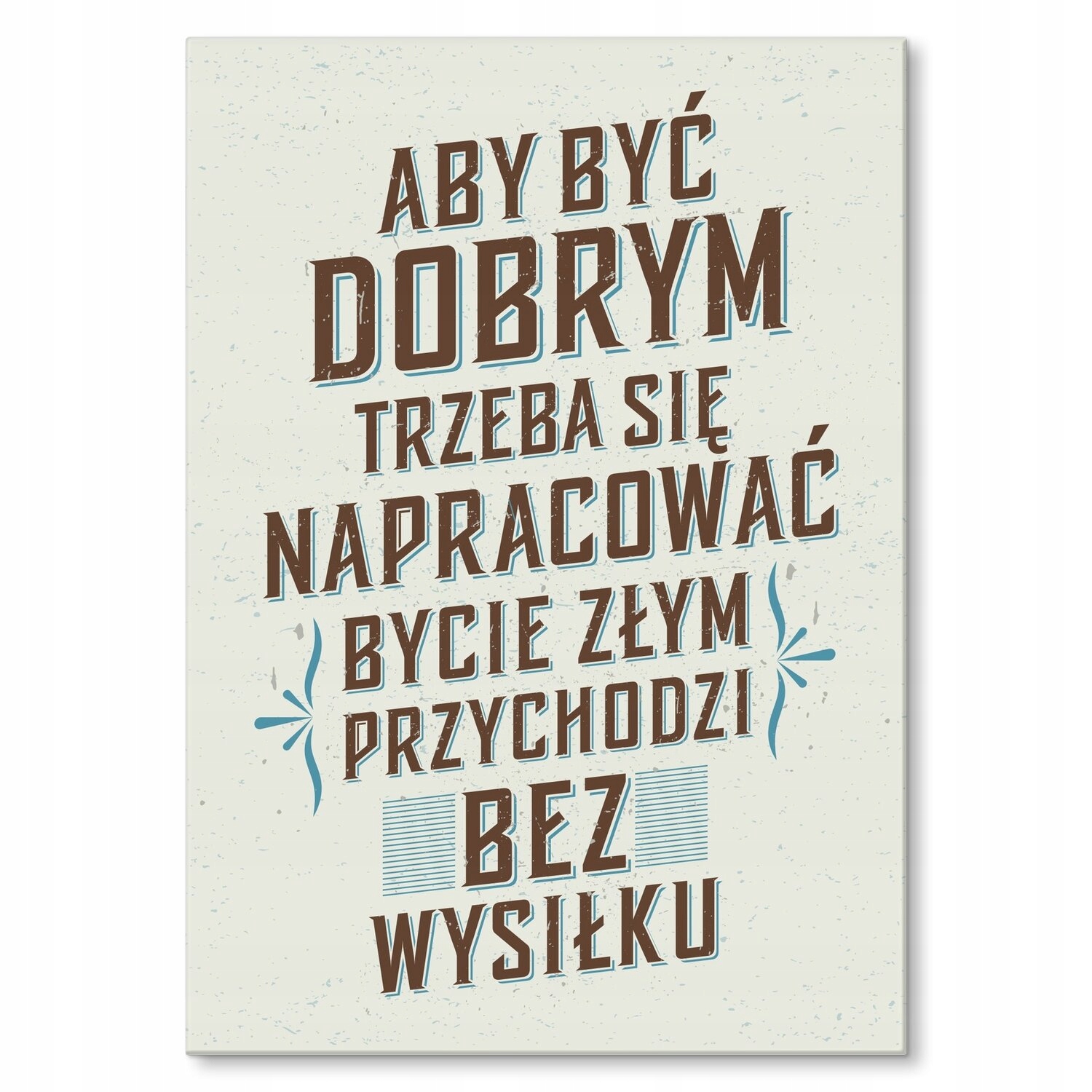 Kovový plakát pro dobré umístění Štítek Plech 42 x 59,4 cm Dárek