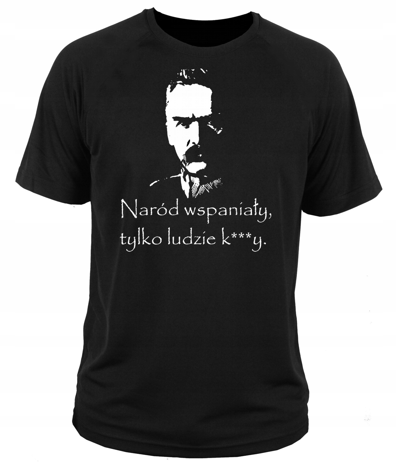 

koszulka t-shirt Józef Piłsudski naród wspaniały