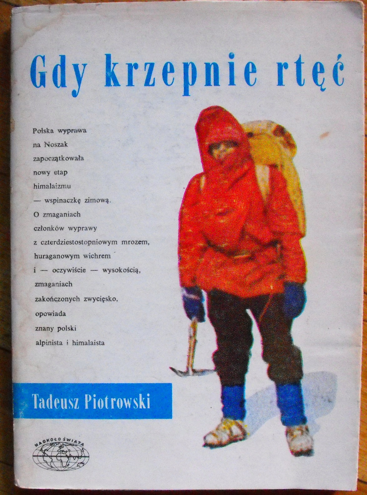 Gdy krzepnie rtęć Piotrowski Tadeusz