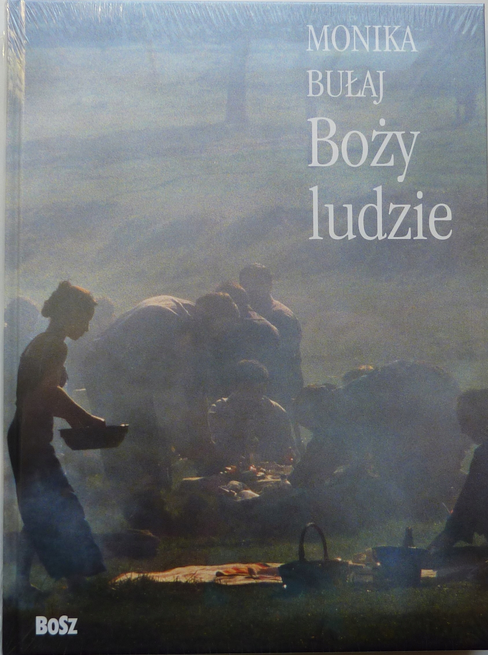 Monika Bułaj Boży Ludzie-Zdjęcie-0