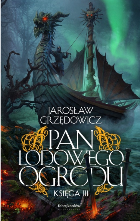 PAN LODOWEGO OGRODU KSIĘGA 3 GRZĘDOWICZ