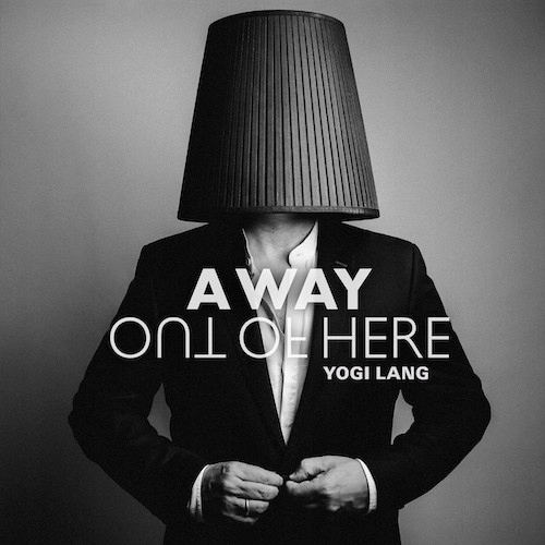 Yogi Lang A Way Out Of Here (CD)