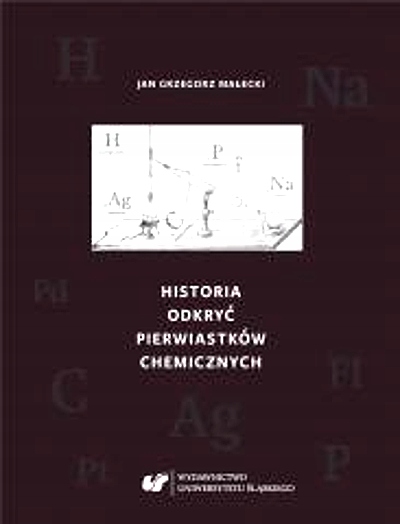 HISTORIA ODKRYĆ PIERWIASTKÓW CHEMICZNYCH