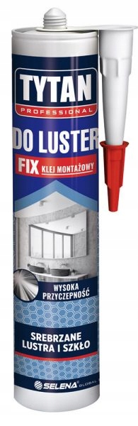 

Klej Montażowy Fix Do Luster Beżowy 10045673 Tytan