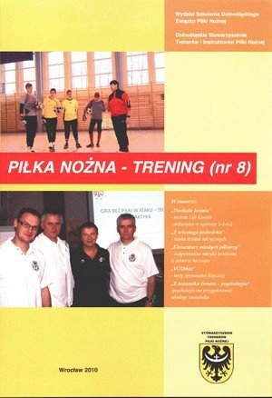 Kwartalnik Piłka nożna Trening 8/2010