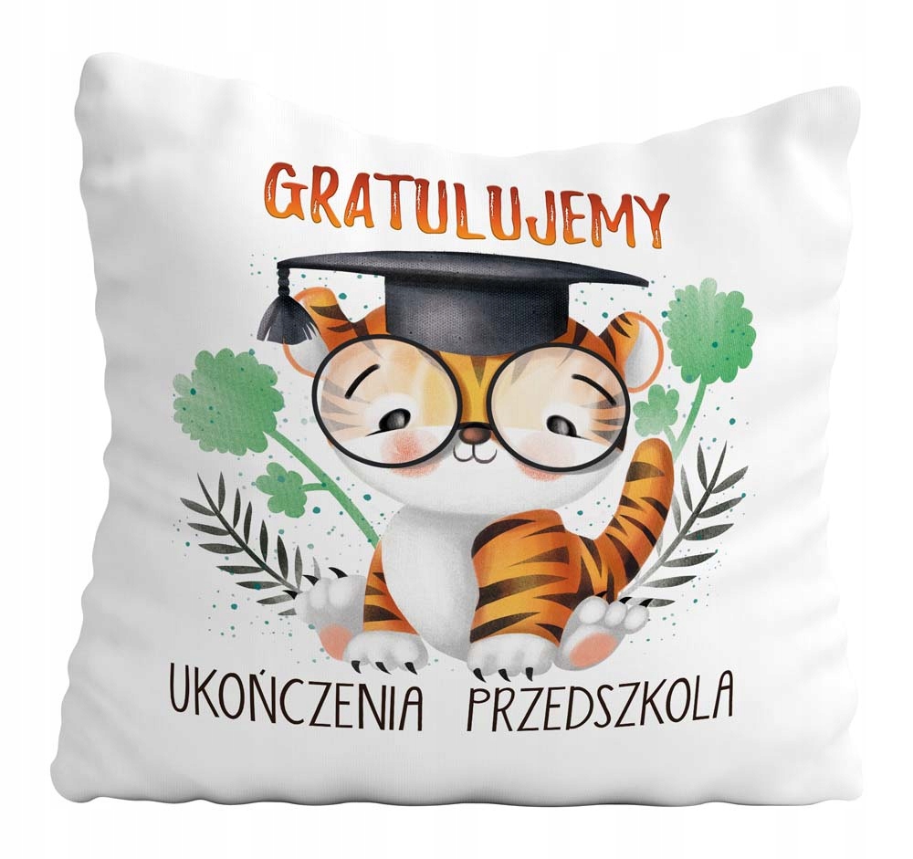 

Poduszka Zakończenie Przedszkola Tygrysek