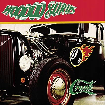 Płyta Hoodoo Gurus Crank CD