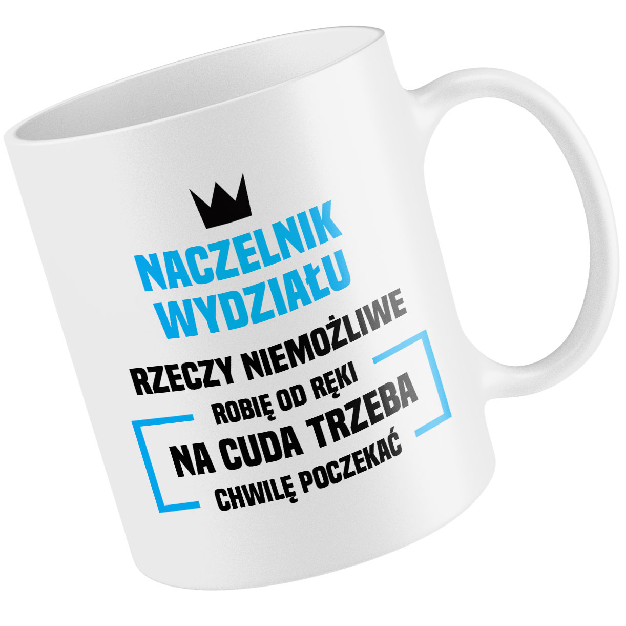 

Kubek Naczelnik Wydziału Robię Od Ręki