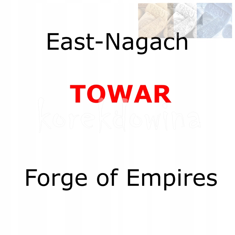 E 2500 szt towaru BRĄZ - JESIEŃ FOE East-Nagach FORGE OF EMPIRES