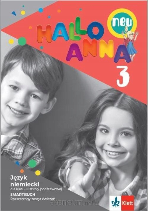 

Hallo Anna Neu 3. Zeszyt ćwiczeń dla klas I-III