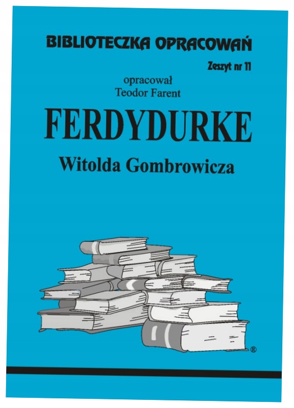 Ferdydurke W.Gombrowicza. Biblioteczka opracowań