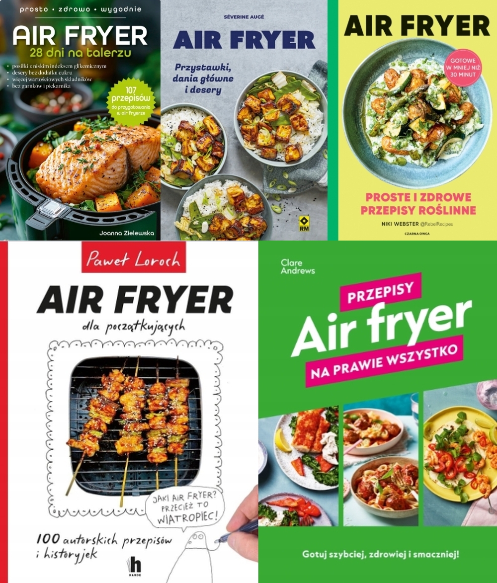 Pakiet 5X Air Fryer 28 Dni Na Talerzu Dla Początkujących
