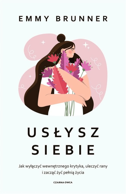 

Usłysz siebie Emmy Brunner