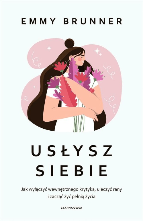 

Usłysz siebie Emmy Brunner